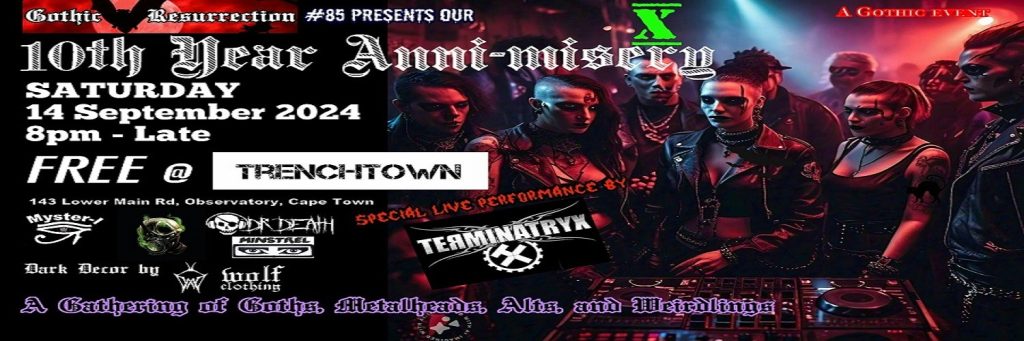 Gothic Res 10th year Anni-Misery