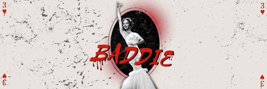 Baddie Burlesque Show