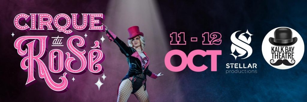 Cirque Du Rosé at Kalk Bay Theatre