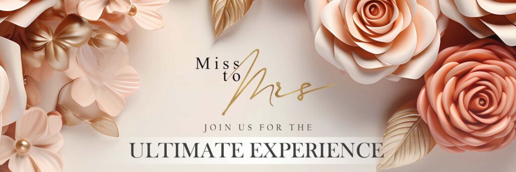 Miss to Mrs Experience Cape Town 2025