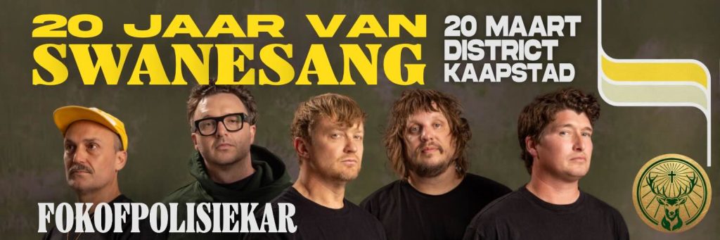 Fokofpolisiekar – 20 Jaar van Swanesang - Concerts in Cape town