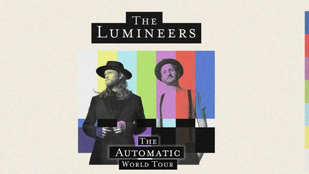 The Lumineers: The Automatic World Tour